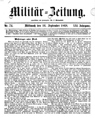 Militär-Zeitung Mittwoch 16. September 1868