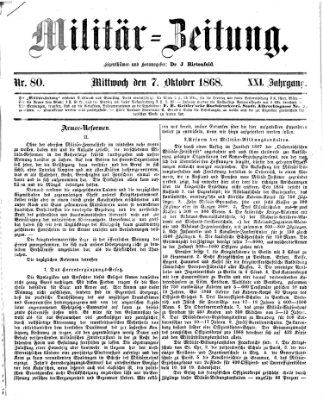 Militär-Zeitung Mittwoch 7. Oktober 1868