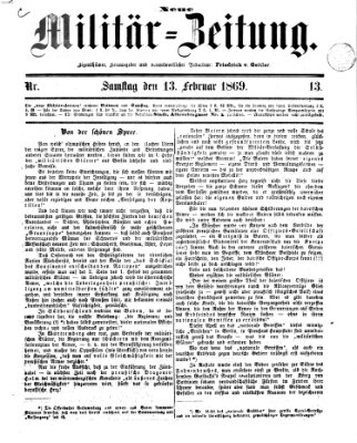 Neue Militär-Zeitung (Militär-Zeitung) Samstag 13. Februar 1869