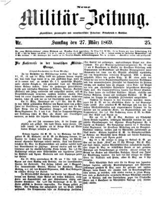 Neue Militär-Zeitung (Militär-Zeitung) Samstag 27. März 1869