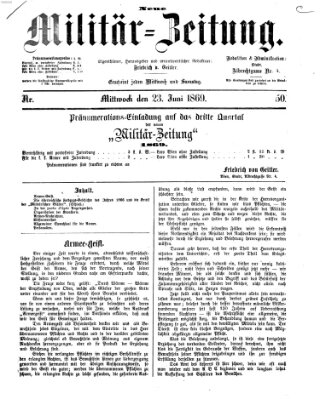 Neue Militär-Zeitung (Militär-Zeitung) Mittwoch 23. Juni 1869