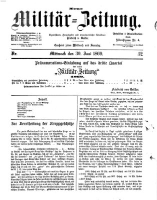 Neue Militär-Zeitung (Militär-Zeitung) Mittwoch 30. Juni 1869