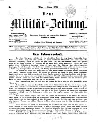 Neue Militär-Zeitung (Militär-Zeitung) Samstag 1. Januar 1870