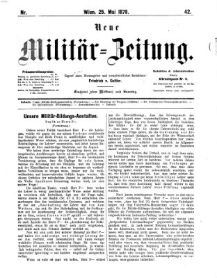 Neue Militär-Zeitung (Militär-Zeitung) Mittwoch 25. Mai 1870