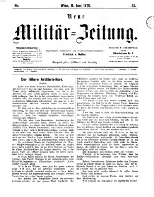 Neue Militär-Zeitung (Militär-Zeitung) Mittwoch 8. Juni 1870