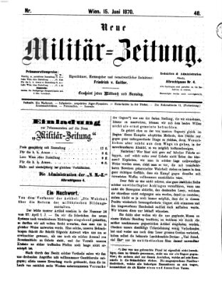 Neue Militär-Zeitung (Militär-Zeitung) Mittwoch 15. Juni 1870