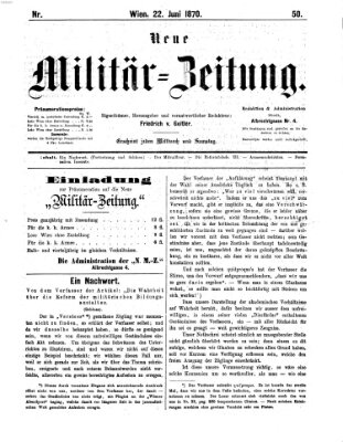 Neue Militär-Zeitung (Militär-Zeitung) Mittwoch 22. Juni 1870