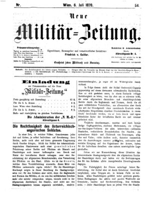 Neue Militär-Zeitung (Militär-Zeitung) Mittwoch 6. Juli 1870