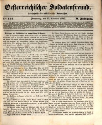 Oesterreichischer Soldatenfreund (Militär-Zeitung) Donnerstag 15. November 1849