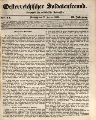 Oesterreichischer Soldatenfreund (Militär-Zeitung) Dienstag 26. Februar 1850