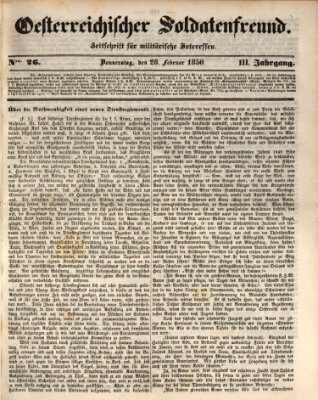 Oesterreichischer Soldatenfreund (Militär-Zeitung) Donnerstag 28. Februar 1850