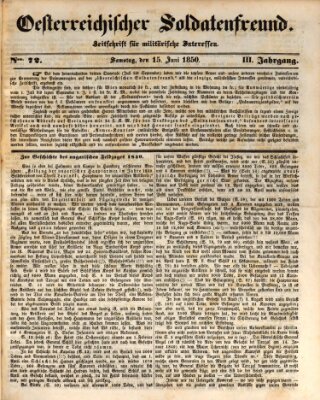 Oesterreichischer Soldatenfreund (Militär-Zeitung) Samstag 15. Juni 1850