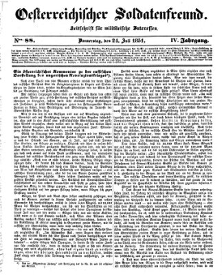 Oesterreichischer Soldatenfreund (Militär-Zeitung) Donnerstag 24. Juli 1851