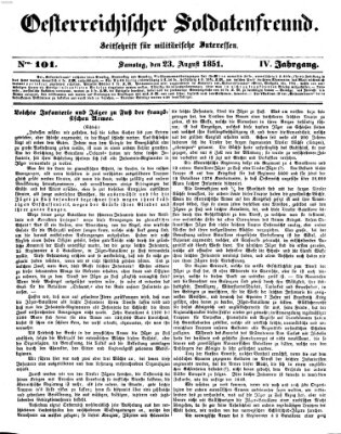 Oesterreichischer Soldatenfreund (Militär-Zeitung) Samstag 23. August 1851