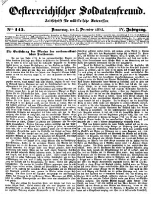 Oesterreichischer Soldatenfreund (Militär-Zeitung) Donnerstag 4. Dezember 1851