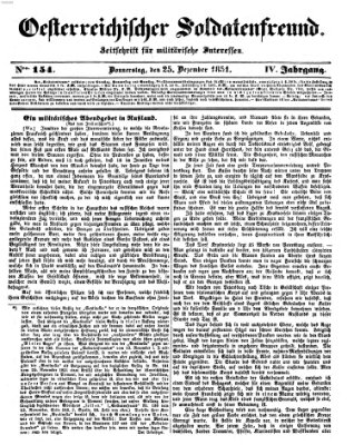 Oesterreichischer Soldatenfreund (Militär-Zeitung) Donnerstag 25. Dezember 1851