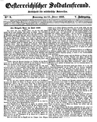 Oesterreichischer Soldatenfreund (Militär-Zeitung) Donnerstag 15. Januar 1852