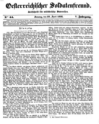 Oesterreichischer Soldatenfreund (Militär-Zeitung) Samstag 10. April 1852