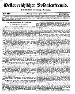 Oesterreichischer Soldatenfreund (Militär-Zeitung) Dienstag 27. Juli 1852