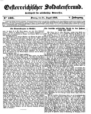 Oesterreichischer Soldatenfreund (Militär-Zeitung) Dienstag 31. August 1852