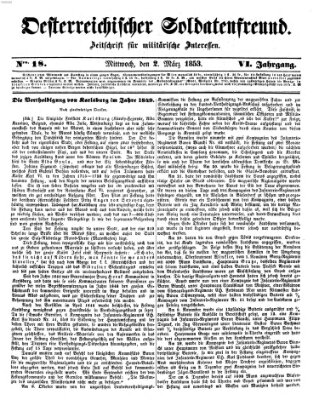 Oesterreichischer Soldatenfreund (Militär-Zeitung) Mittwoch 2. März 1853