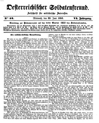 Oesterreichischer Soldatenfreund (Militär-Zeitung) Mittwoch 29. Juni 1853