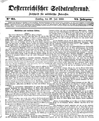 Oesterreichischer Soldatenfreund (Militär-Zeitung) Samstag 30. Juli 1853