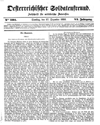 Oesterreichischer Soldatenfreund (Militär-Zeitung) Samstag 17. Dezember 1853