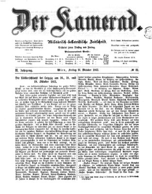 Der Kamerad Freitag 16. Oktober 1863