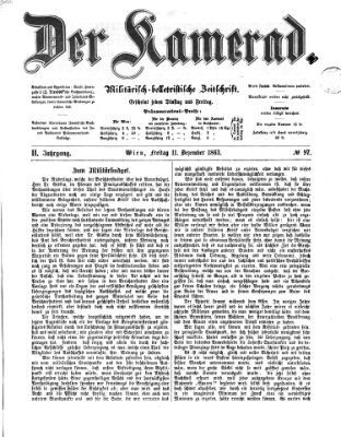 Der Kamerad Freitag 11. Dezember 1863