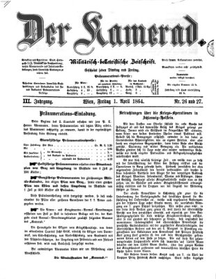 Der Kamerad Freitag 1. April 1864