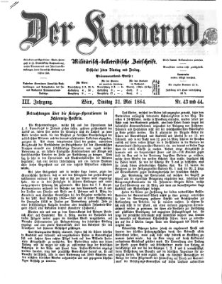 Der Kamerad Dienstag 31. Mai 1864