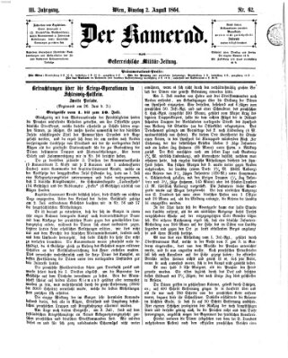 Der Kamerad Dienstag 2. August 1864