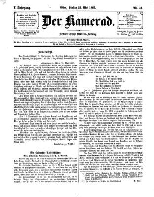 Der Kamerad Dienstag 22. Mai 1866