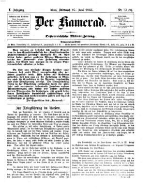 Der Kamerad Mittwoch 27. Juni 1866