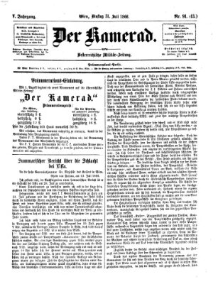 Der Kamerad Dienstag 31. Juli 1866