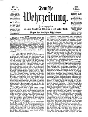 Deutsche Wehrzeitung (Allgemeine deutsche Arbeiter-Zeitung) Sonntag 3. April 1864