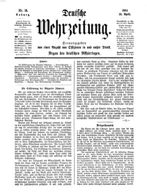 Deutsche Wehrzeitung (Allgemeine deutsche Arbeiter-Zeitung) Dienstag 26. April 1864