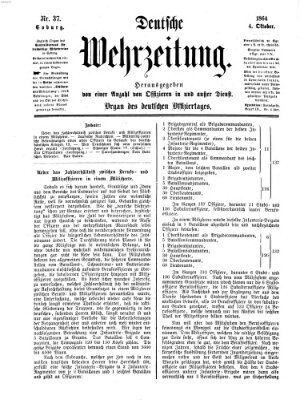 Deutsche Wehrzeitung (Allgemeine deutsche Arbeiter-Zeitung) Dienstag 4. Oktober 1864