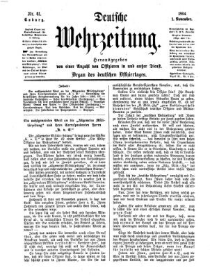 Deutsche Wehrzeitung (Allgemeine deutsche Arbeiter-Zeitung) Dienstag 1. November 1864