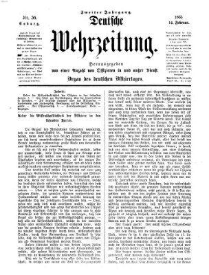 Deutsche Wehrzeitung (Allgemeine deutsche Arbeiter-Zeitung) Dienstag 14. Februar 1865