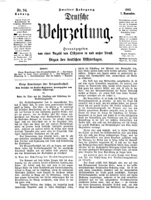 Deutsche Wehrzeitung (Allgemeine deutsche Arbeiter-Zeitung) Dienstag 7. November 1865