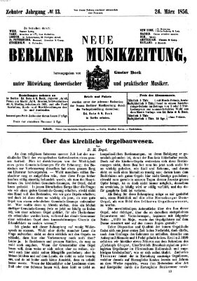 Neue Berliner Musikzeitung Mittwoch 26. März 1856