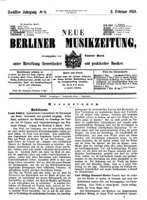 Neue Berliner Musikzeitung Mittwoch 3. Februar 1858