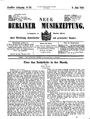 Neue Berliner Musikzeitung Mittwoch 9. Juni 1858