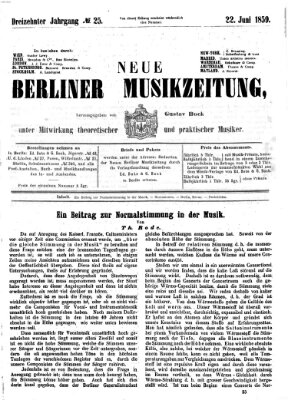 Neue Berliner Musikzeitung Mittwoch 22. Juni 1859