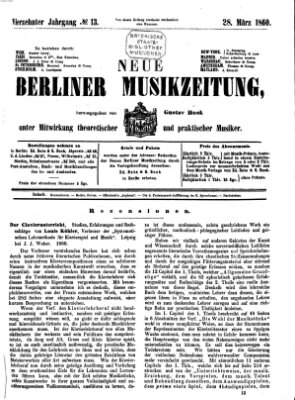 Neue Berliner Musikzeitung Mittwoch 28. März 1860