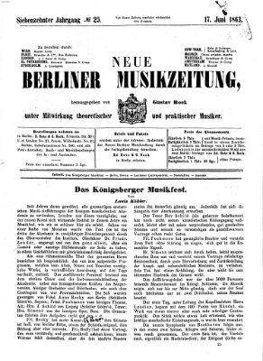 Neue Berliner Musikzeitung Mittwoch 17. Juni 1863