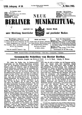 Neue Berliner Musikzeitung Mittwoch 9. März 1864