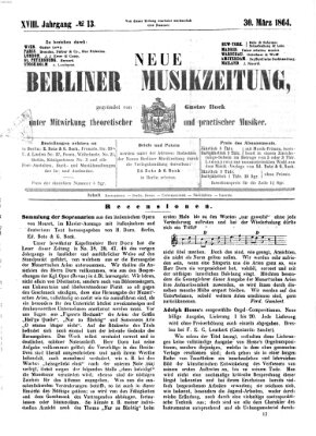 Neue Berliner Musikzeitung Mittwoch 30. März 1864